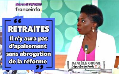 Media – Retraites : il n’y aura pas d’apaisement sans abrogation (France info TV, 31/05/23)