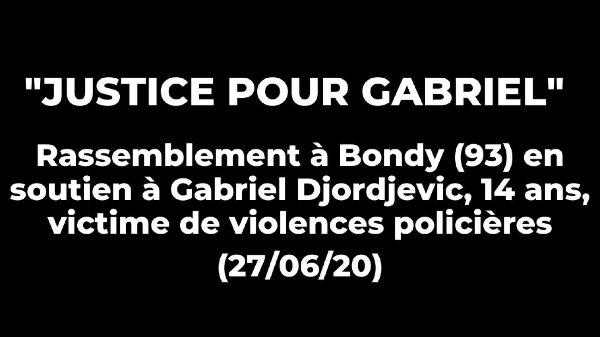 200627 Rassemblement Bondy Justice pour Gabriel