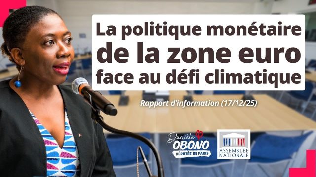 Commission – Urgence climatique : il faut changer de politique monétaire