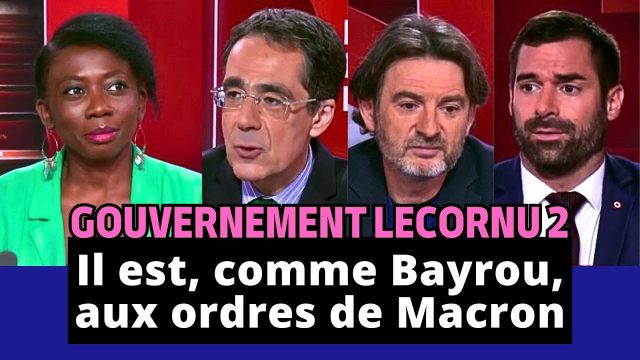 LCI – Lecornu 2 : il est, comme Bayrou, aux ordres de Macron LCI – Lecornu 2 : il est, comme Bayrou, aux ordres de Macron
