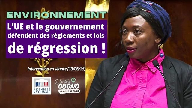 Séance – Environnement : l’UE et le gouvernement organisent la régression
